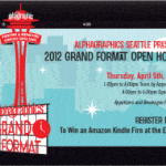 Register for the AlphaGraphics Seattle 2012 Grand Format Open House Event